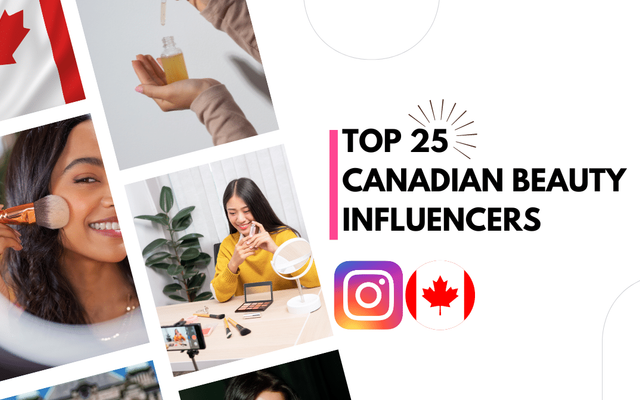 Os 25 principais influenciadores de beleza canadenses