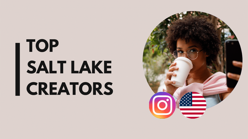 15 Top Salt Lake City influencers on Instagram