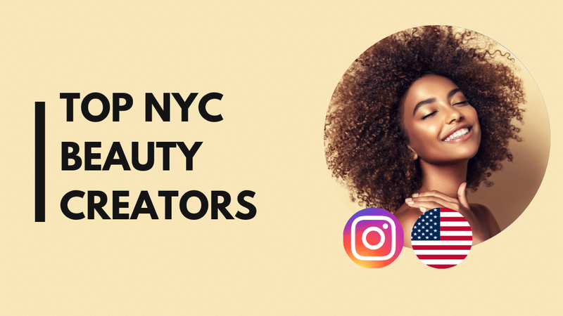 25 NYC Beauty influencers you can't miss!