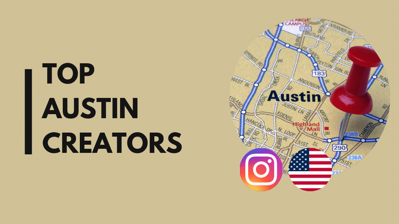 17 Top Austin influencers you should follow