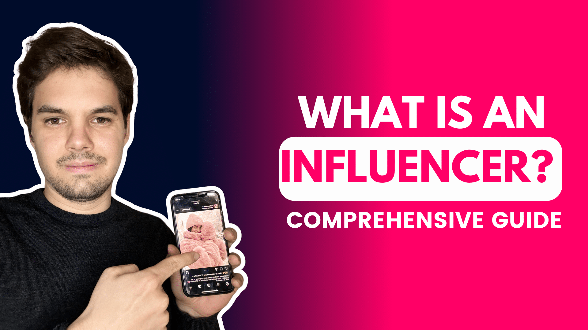 What Is an Influencer? Definition, Types & How It Works (2026)