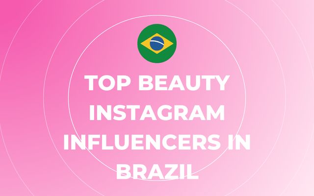 Beste beauty-influencers op Instagram in Brazilië