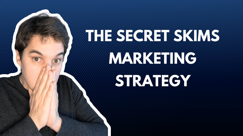 The secret SKIMS social media strategy
