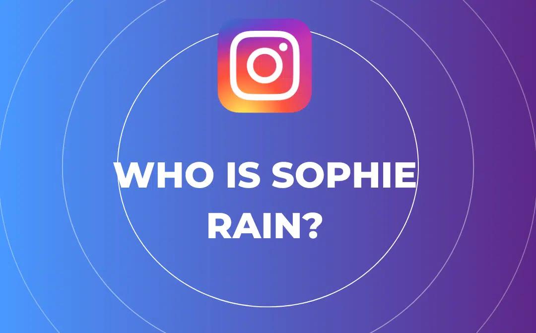 Sophie Rain