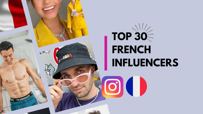 Top 20 French Influencers (2026)