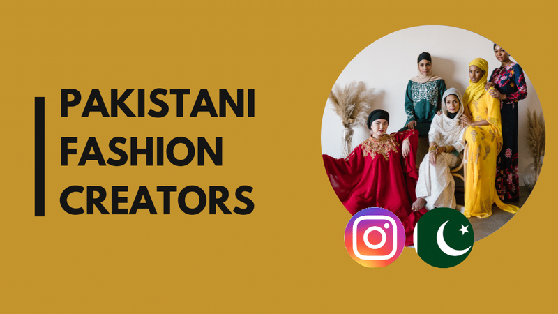 25 Top fashion influencers in Pakistan