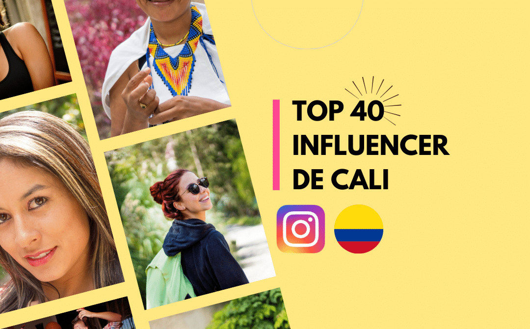 Best of 40 Influencer de Cali à suivre cette année