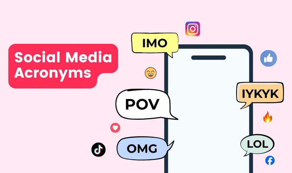 199+ Social Media Acronyms Explained: From DMs to TikTok (2026)
