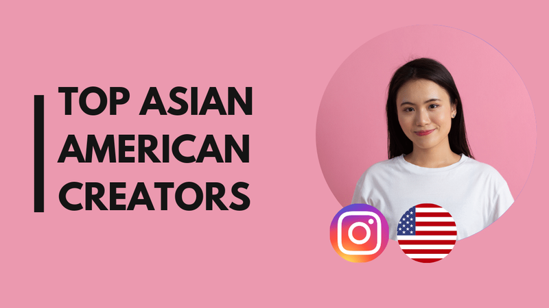 17 Must-follow Asian-American influencers