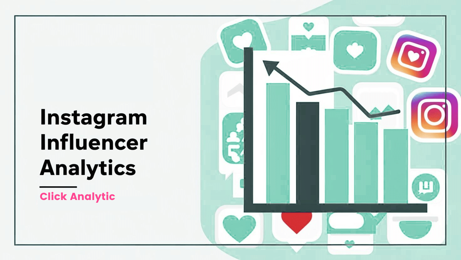 Understanding Instagram Influencer Analytics