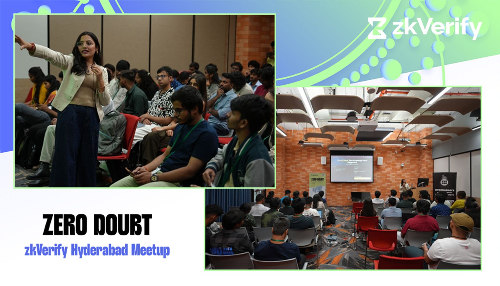 A collage showing the zkVerify Hyderabad Meetup with a speaker addressing an audience and attendees watching a presentation.