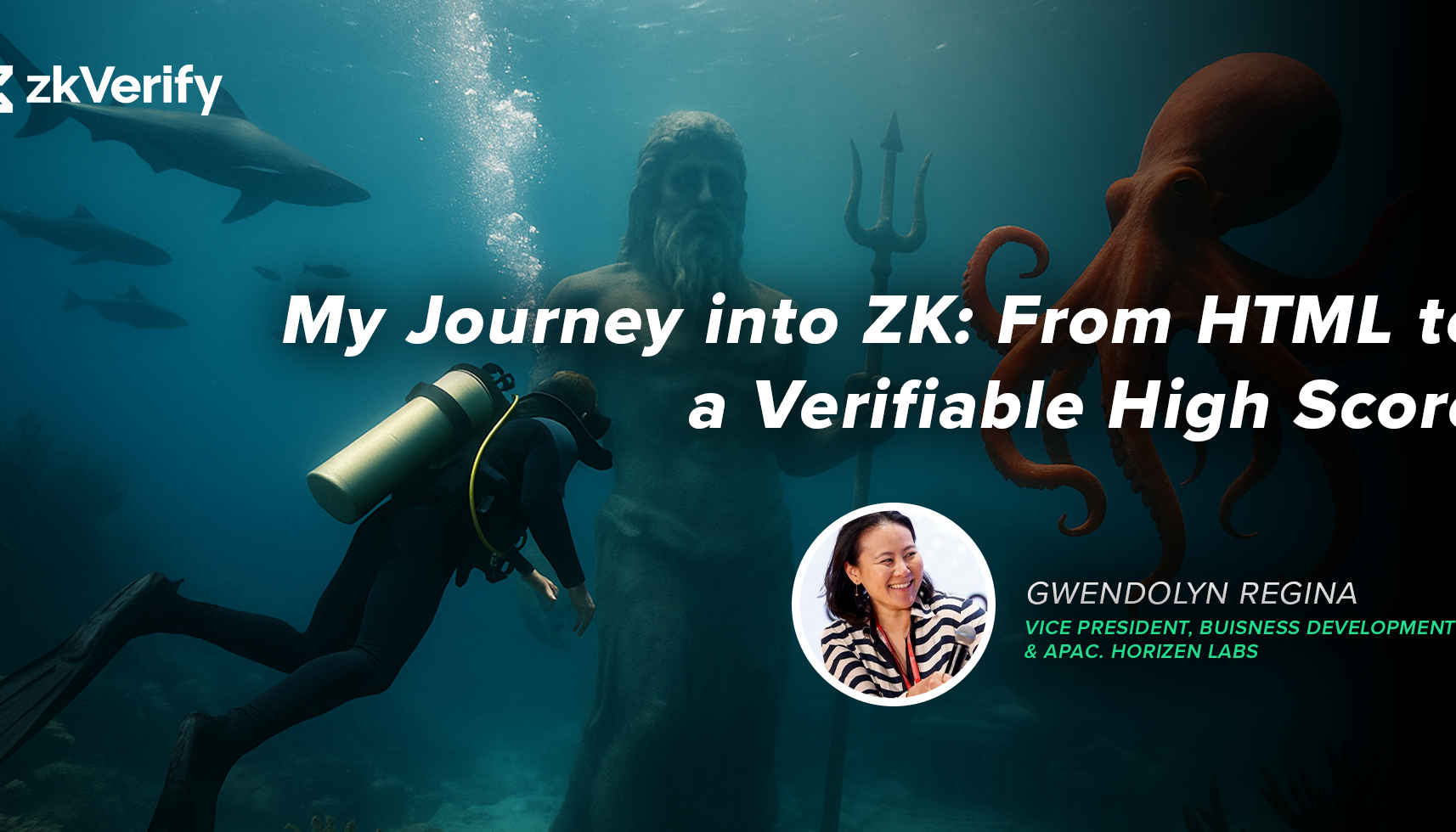 a poster with a scuba diver and an octopus and the words my journey into zk from html to a verifiable high score