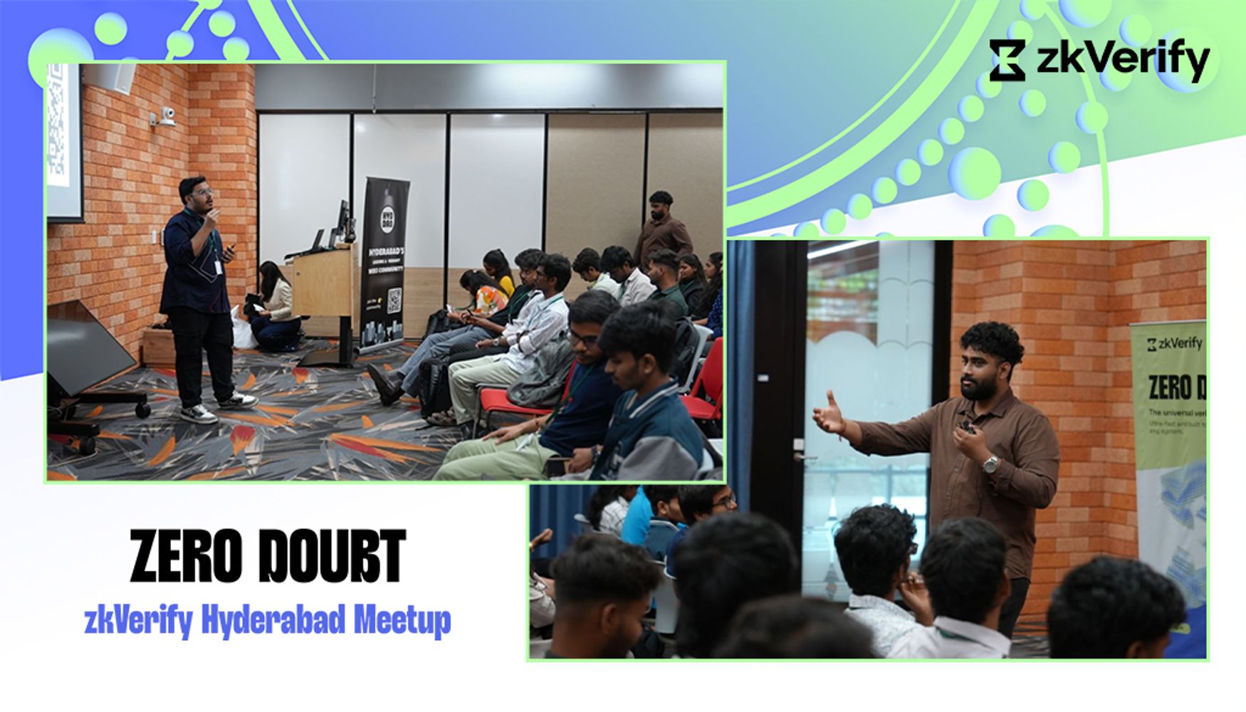 A collage of two photos from a zkVerify Hyderabad Meetup titled "ZERO DOUBT," showing a speaker addressing an audience.