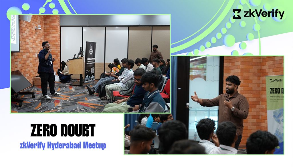 A collage of two photos from a zkVerify Hyderabad Meetup titled "ZERO DOUBT," showing a speaker addressing an audience.