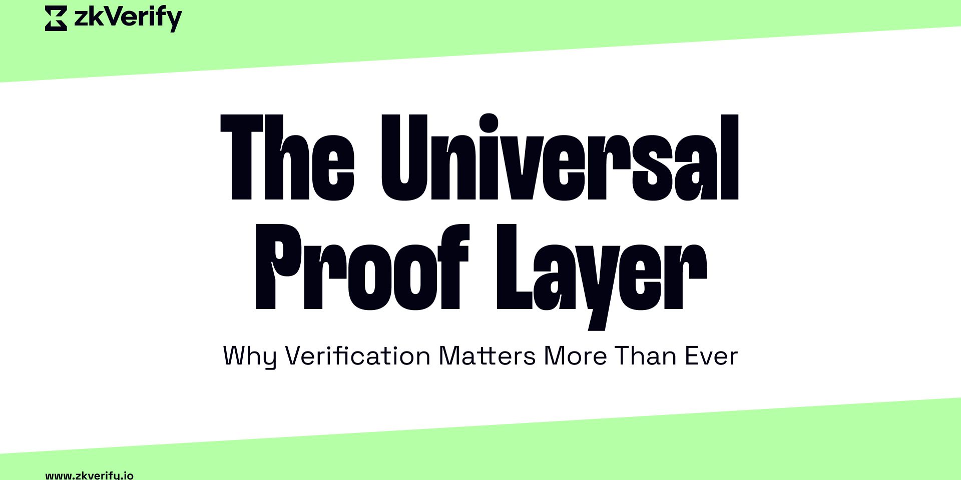 the universal proof layer why verification matters more than ever