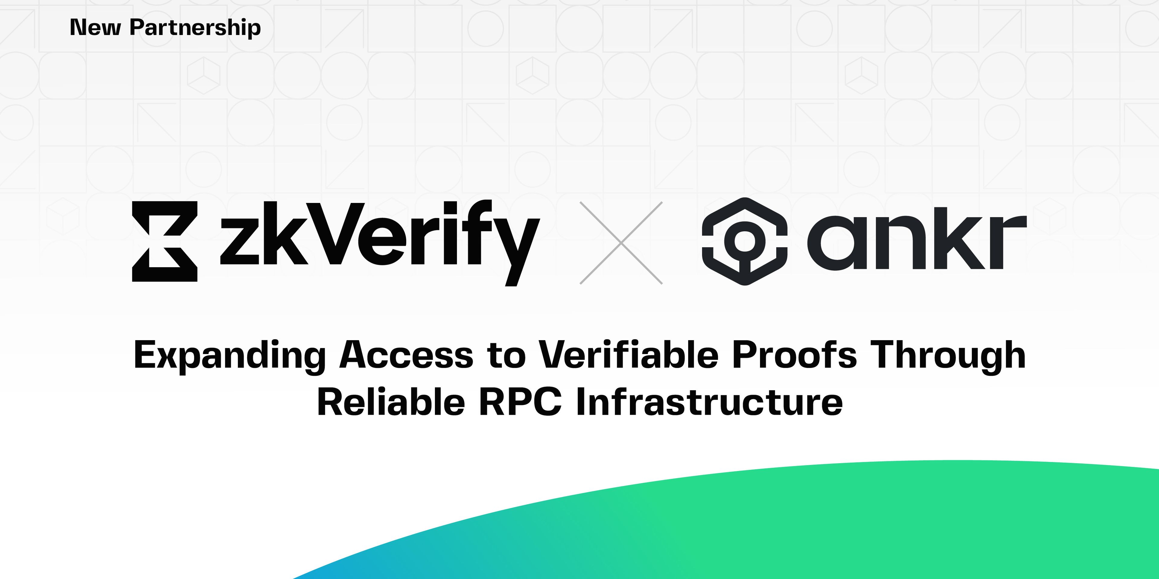 zk verify and ankr are expanding access to verifiable proofs through reliable rpc infrastructure .