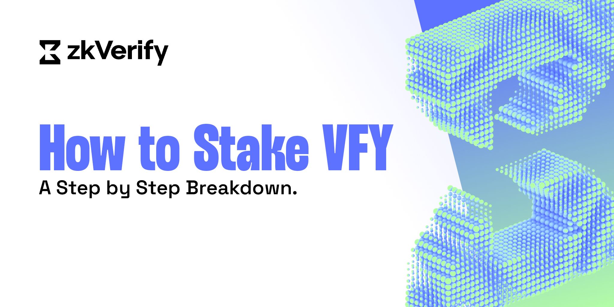 zkVerify logo with title 'How to Stake VFY: A Step by Step Breakdown.'