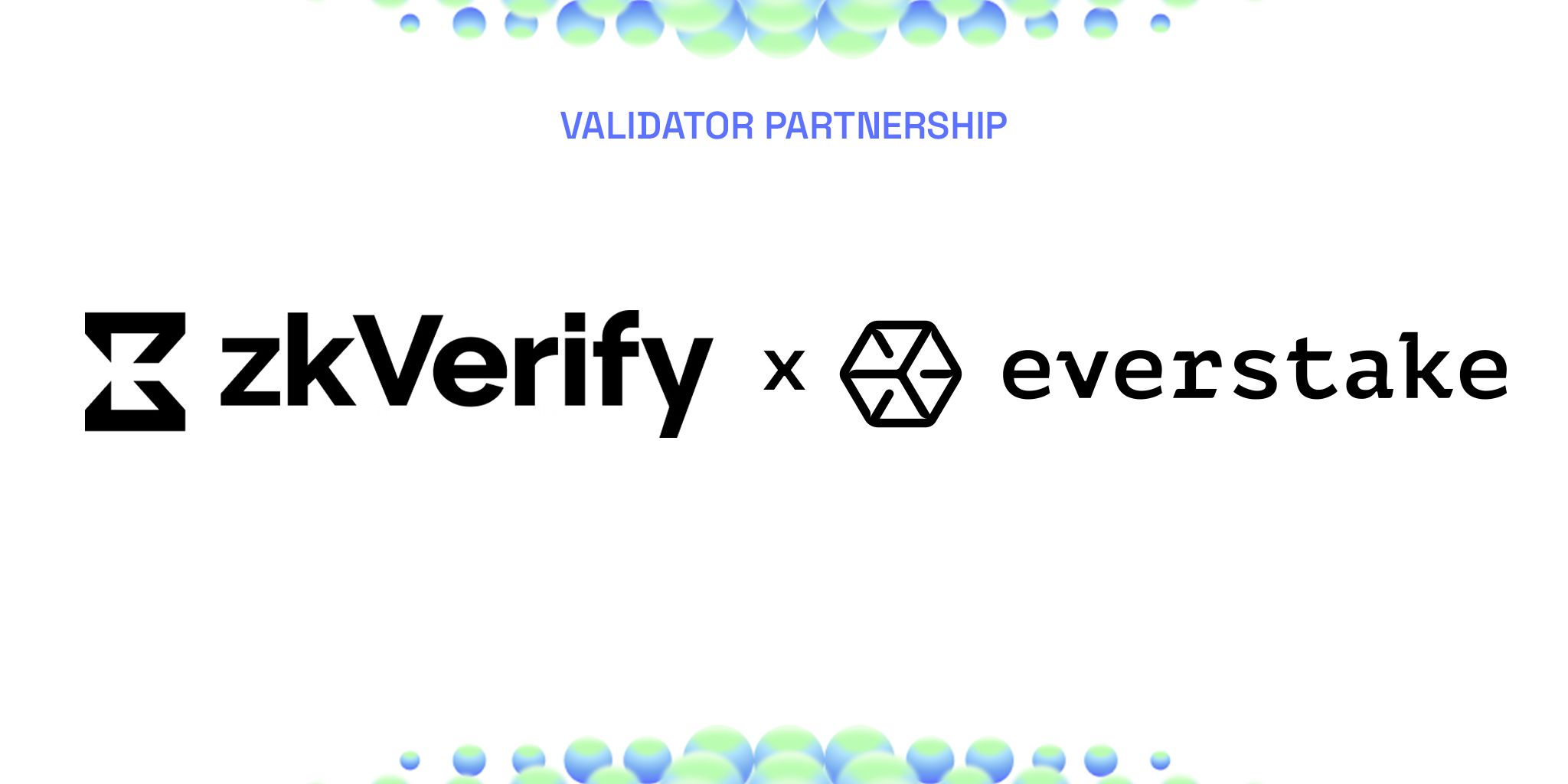 zkVerify and everstake validator partnership announcement.