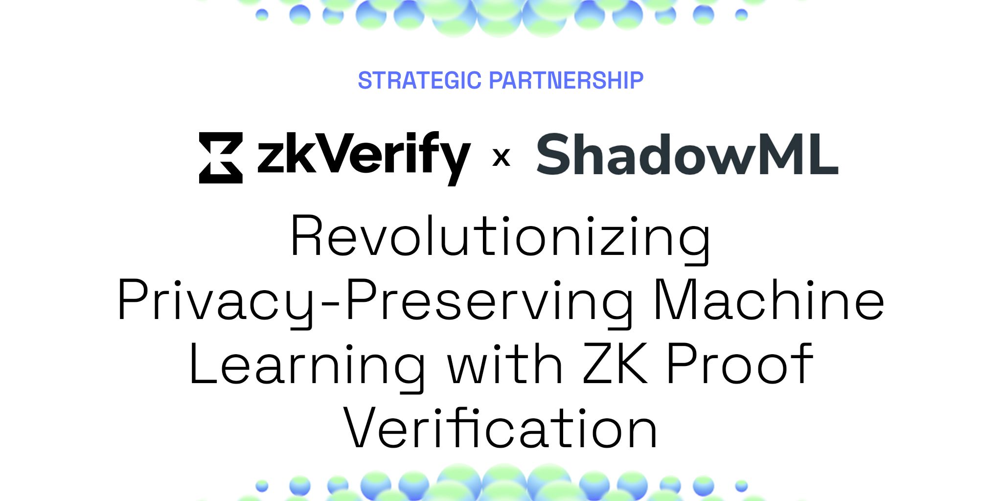 zk verify x shadowml revolutionizing privacy preserving machine learning with zk proof verification