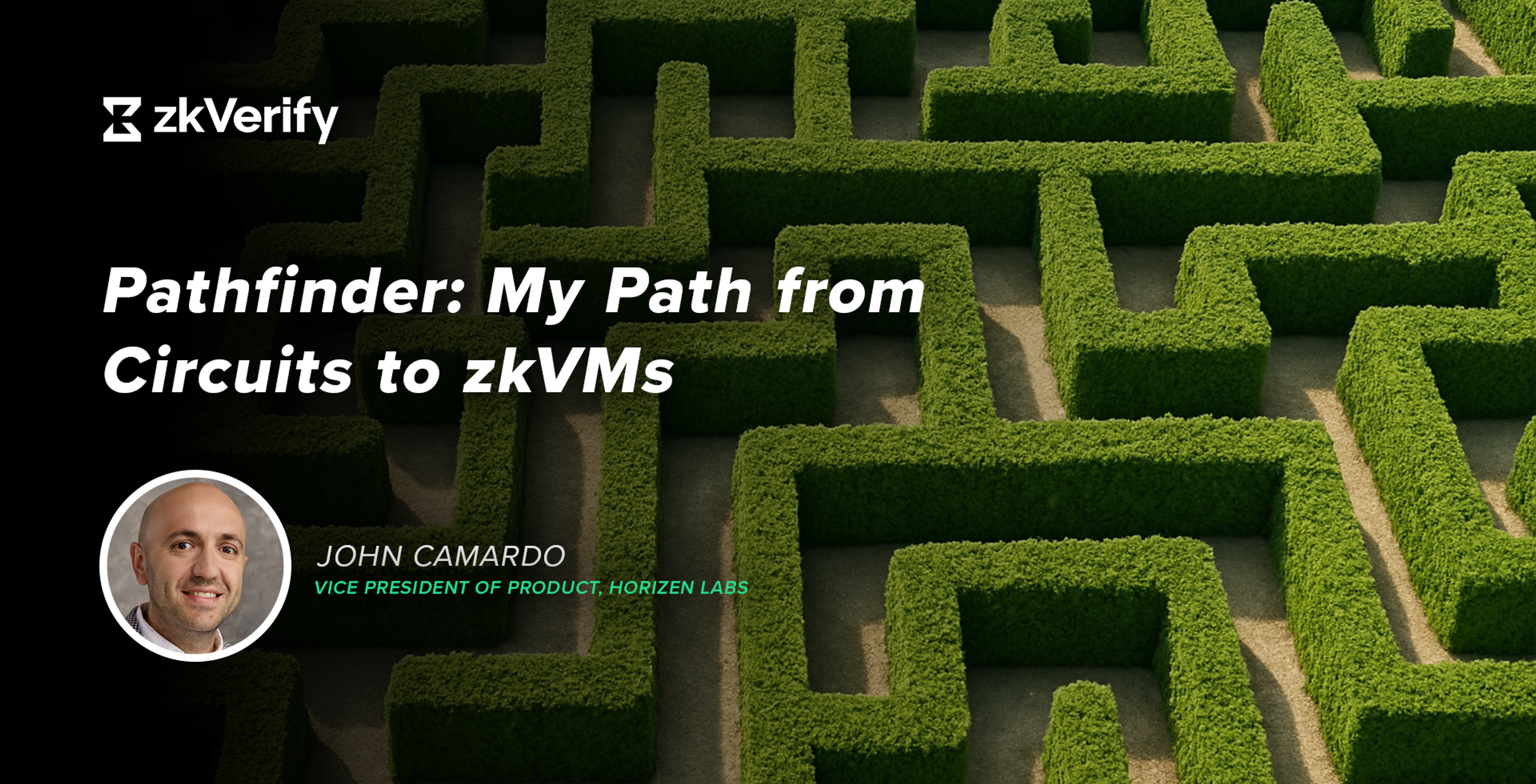 pathfinder my path from circuits to zkvms by john camardo