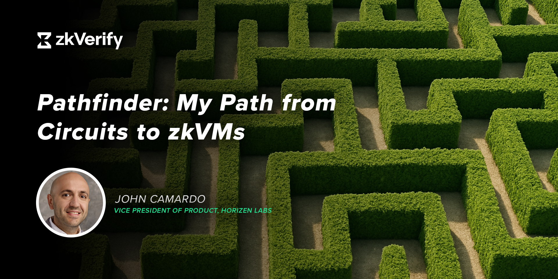 pathfinder my path from circuits to zkvms by john camardo
