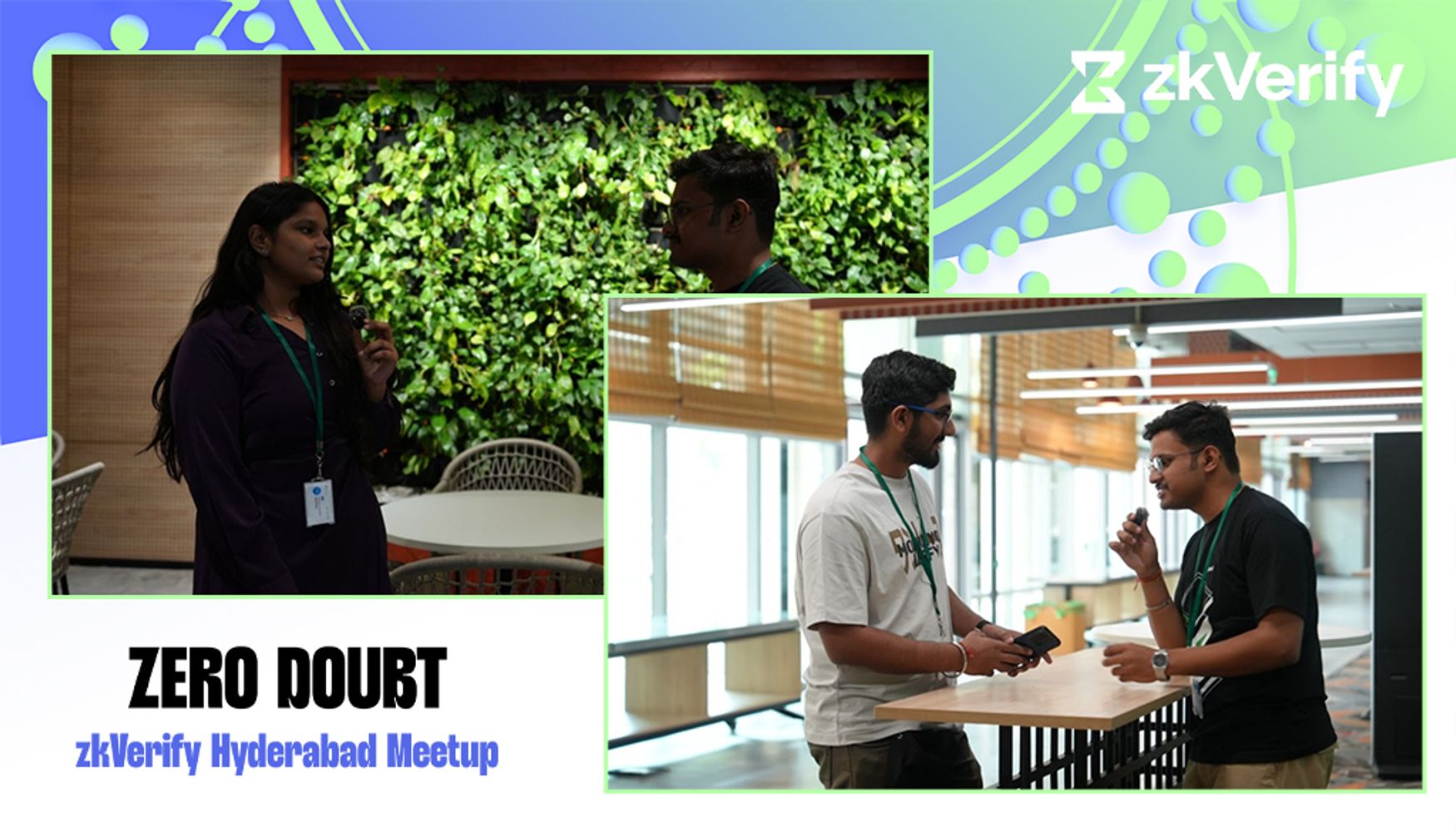 A promotional image for the 'ZERO DOUBT zkVerify Hyderabad Meetup,' displaying two scenes of attendees interacting and the zkVerify logo.