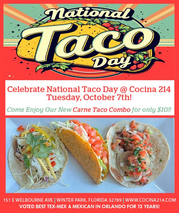 image from Celebrate National Taco Day at Cocina 214 Tuesday, October 7, 2025!