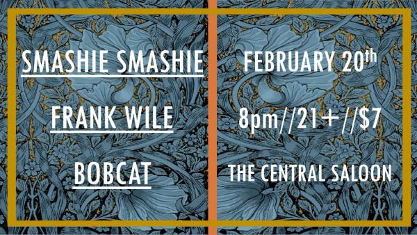 Flyer for Bobcat show on 02/20/2019 at Central Saloon