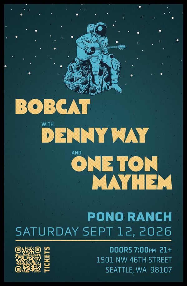 Flyer for Bobcat show on 2026-09-12T22:03:00.000Z at Pono Ranch