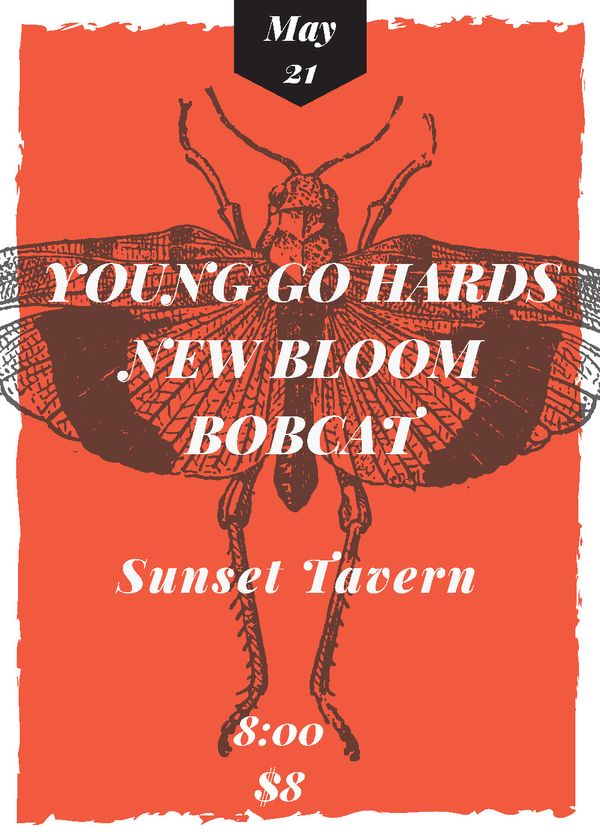 Flyer for Bobcat show on 05/21/2018 at The Sunset