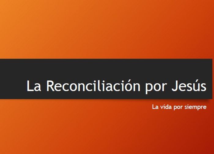 Tema 3: La reconciliación por Jesús (Material de Apoyo)