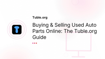 Used Auto Parts NYC & Los Angeles: Buy & Sell Guide | Tuble.org