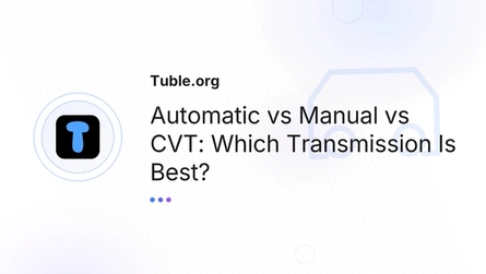 Automatic vs Manual vs CVT: Which Transmission Is Best?