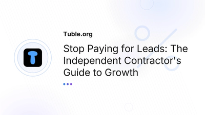 Service Pros: Get Clients Without Paying Lead Fees | Tuble.org