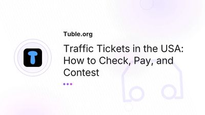 Traffic Tickets in America — Check, Pay, and Contest Fines