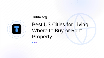 Best US Cities for Living | Property Buying & Renting Guide