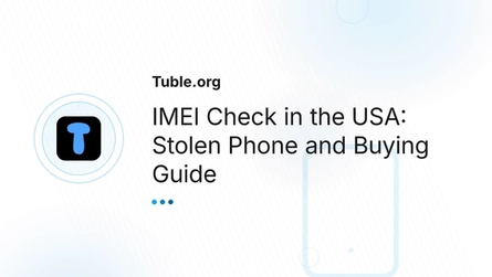 IMEI Check in the USA: Stolen Phone and Buying Guide
