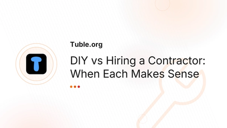 DIY vs Hiring a Contractor: When Each Makes Sense