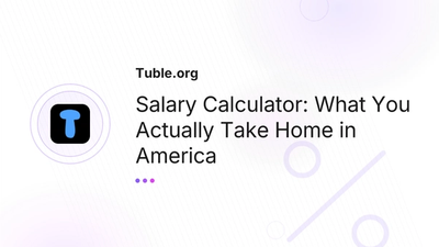 Salary Calculator USA — Take Home Pay | Tuble.org