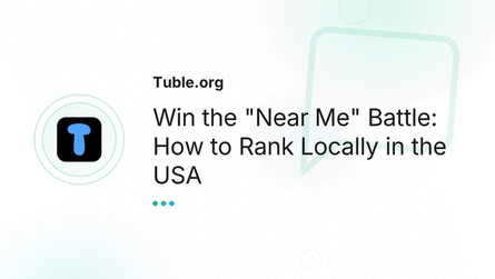Win the "Near Me" Battle: How to Rank Locally in the USA