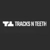 TracksNTeeth