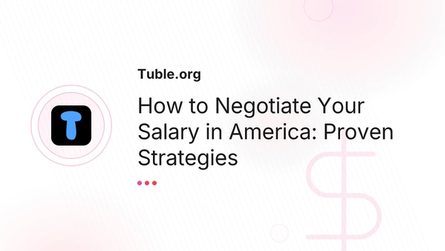 How to Negotiate Your Salary in America: Proven Strategies