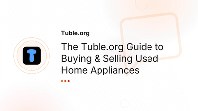 Used Home Appliances NYC & LA: Buy & Sell Guide | Tuble.org