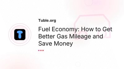 Fuel Economy in America — How to Improve Gas Mileage and Save