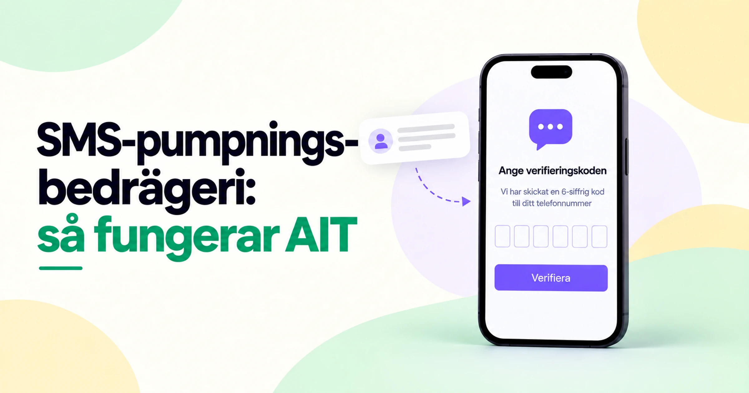 Illustration av SMS-pumpningsbedrägeri och artificiellt uppblåst trafik (AIT), som visar en smartphones OTP-verifieringsskärm och automatiserat meddelandeflöde.