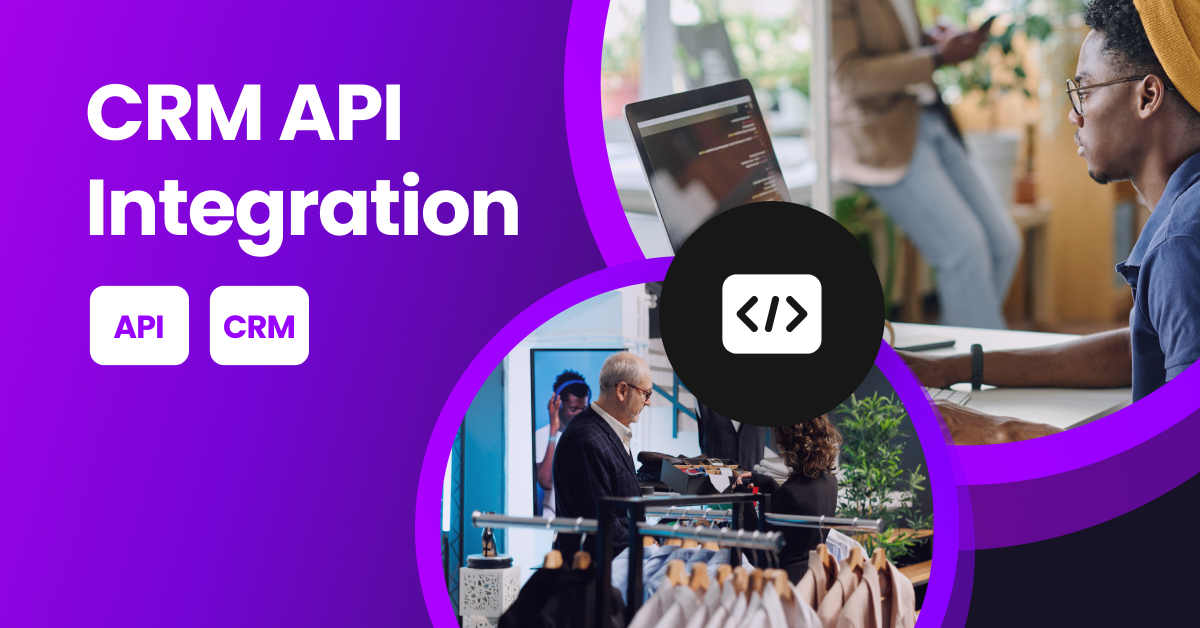 A visual containing CRM and API elements and a person typing on their keyboard.