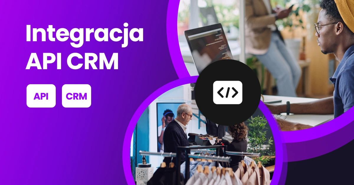 Wizualizacja zawierająca elementy CRM i API oraz osobę piszącą na klawiaturze.