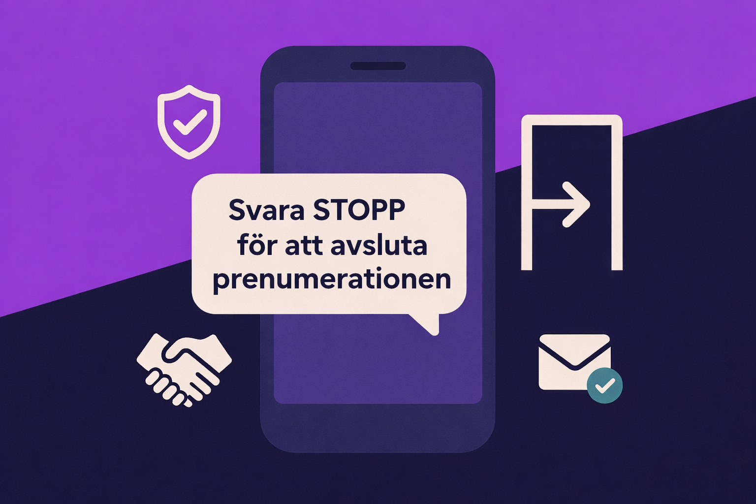 Ett telefonelement med ett visat SMS-meddelande om att avanmäla sig med texten ”Svara STOPP för att avsluta prenumerationen”