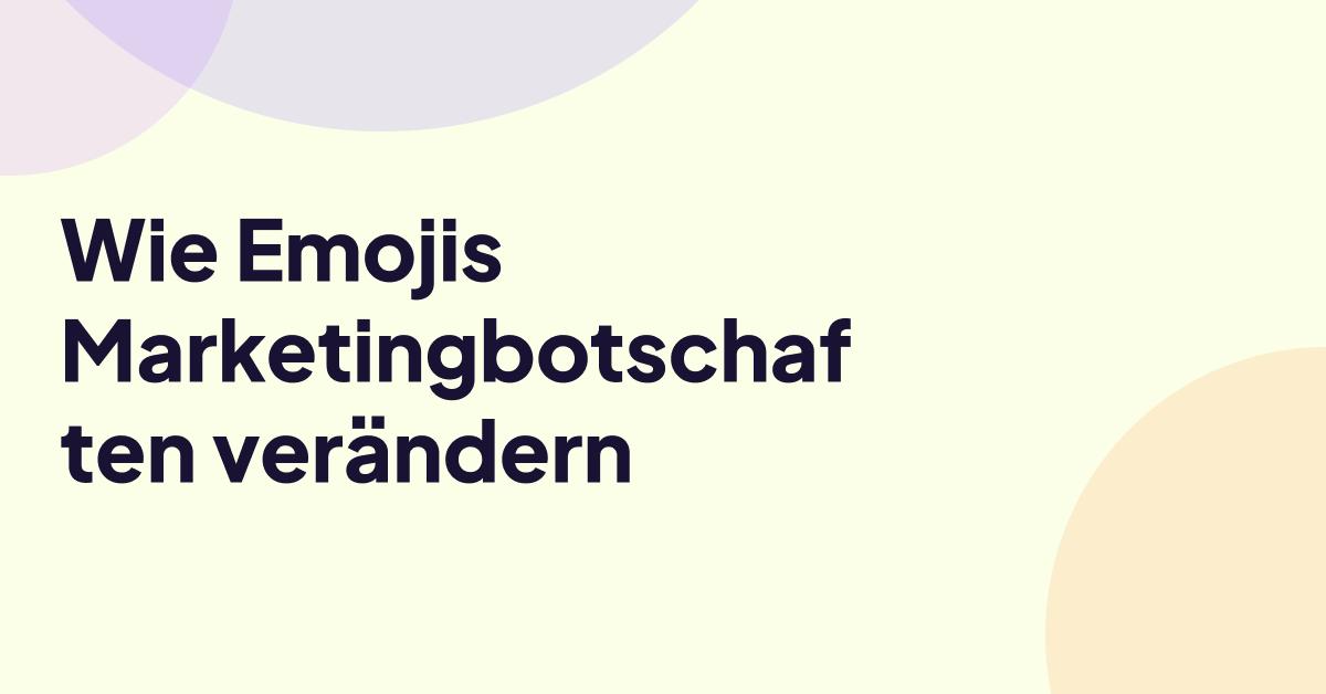 Emoji-Marketingbotschaft-Grafik auf minimalistischem Pastellhintergrund.
