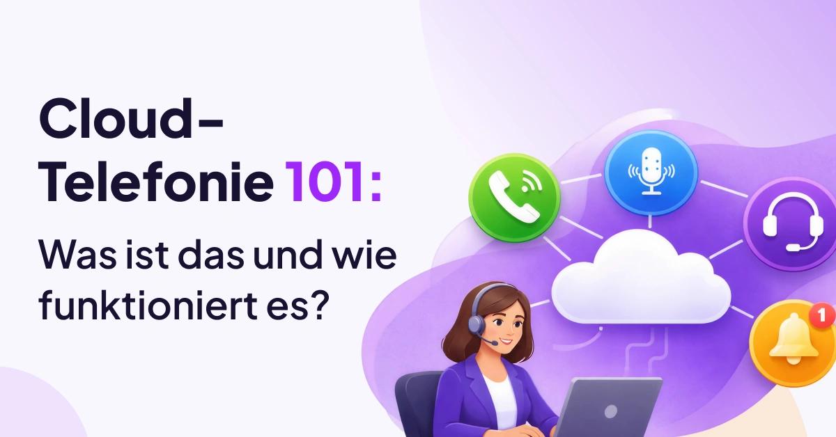 Wie Cloud-Telefonie funktioniert, illustriert mit Symbolen für Anrufe, Audio, Headset und Benachrichtigungen, die mit einer zentralen Cloud verbunden sind.